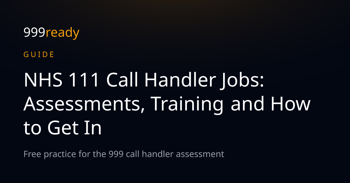 NHS 111 Call Handler Jobs: Assessments, Training and How to Get In ...